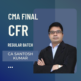 CMA Final Corporate Financial Reporting | 2022 Syllabus Regular Batch By CA Santosh Kumar | For Dec 25 & June 26 exams